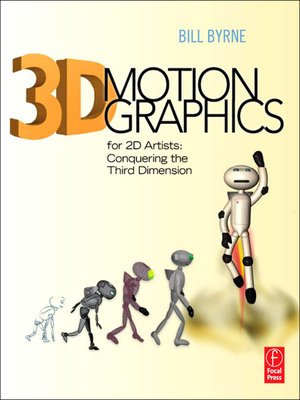 cover image of 3D Motion Graphics for 2D Artists